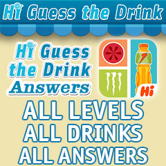 Hi Guess The Drink Answers